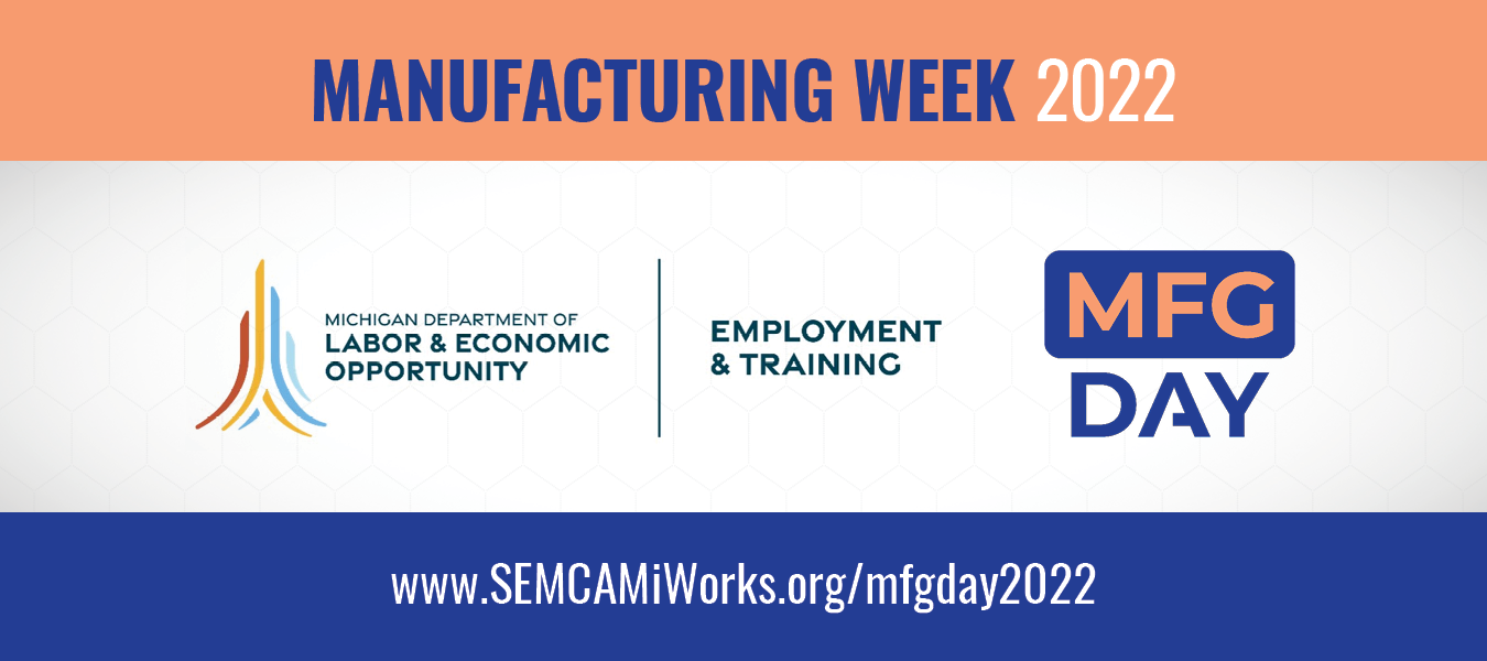 Read more about the article 2022 Manufacturing Week Spotlights Critical Michigan Industry and its Workers