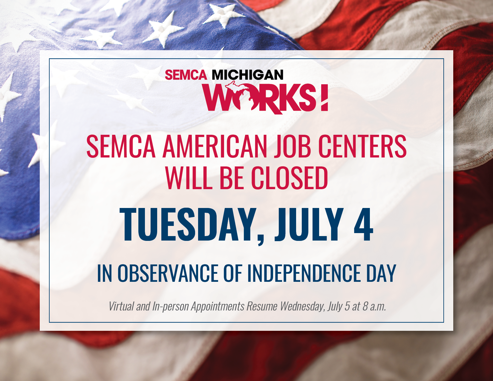 Read more about the article Independence Day – American Job Centers Closed